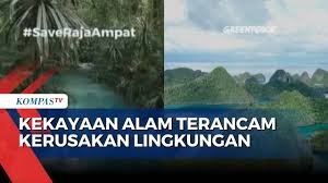 Trending Topik #SaveRajaAmpat Sorot Global: Lestarikan Permata Papua, Kekayaan Alam Dunia dari Kerusakan Tambang